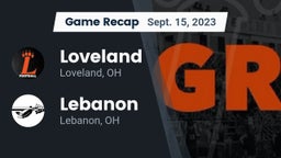 Recap: Loveland  vs. Lebanon   2023