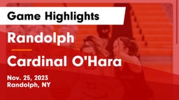Randolph  vs Cardinal O'Hara  Game Highlights - Nov. 25, 2023