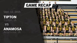 Recap: Tipton  vs. Anamosa  2015