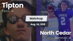 Matchup: Tipton  vs. North Cedar  2018