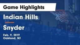 Indian Hills  vs Snyder  Game Highlights - Feb. 9, 2019