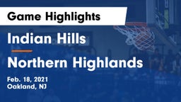 Indian Hills  vs Northern Highlands  Game Highlights - Feb. 18, 2021