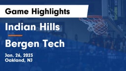 Indian Hills  vs Bergen Tech  Game Highlights - Jan. 26, 2023