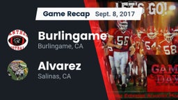 Recap: Burlingame  vs. Alvarez  2017