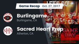 Recap: Burlingame  vs. Sacred Heart Prep  2017