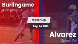 Matchup: Burlingame High vs. Alvarez  2018