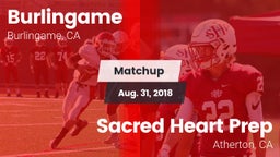 Matchup: Burlingame High vs. Sacred Heart Prep  2018