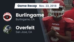 Recap: Burlingame  vs. Overfelt  2018