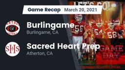 Recap: Burlingame  vs. Sacred Heart Prep  2021