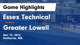 Essex Technical  vs Greater Lowell Game Highlights - Dec 13, 2016