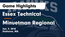 Essex Technical  vs Minuetman Regional Game Highlights - Jan. 9, 2018