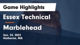 Essex Technical  vs Marblehead  Game Highlights - Jan. 24, 2022