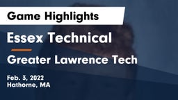 Essex Technical  vs Greater Lawrence Tech  Game Highlights - Feb. 3, 2022