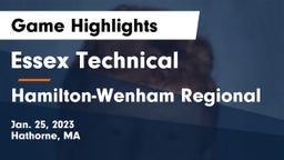 Essex Technical  vs Hamilton-Wenham Regional  Game Highlights - Jan. 25, 2023