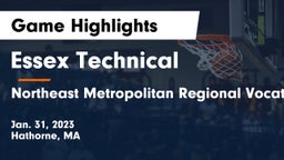 Essex Technical  vs Northeast Metropolitan Regional Vocational  Game Highlights - Jan. 31, 2023