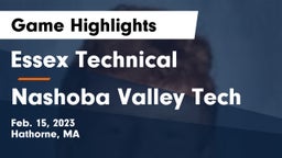 Essex Technical  vs Nashoba Valley Tech  Game Highlights - Feb. 15, 2023