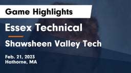 Essex Technical  vs Shawsheen Valley Tech  Game Highlights - Feb. 21, 2023