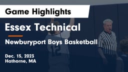 Essex Technical  vs Newburyport Boys Basketball  Game Highlights - Dec. 15, 2023