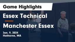 Essex Technical  vs Manchester Essex  Game Highlights - Jan. 9, 2024