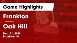 Frankton  vs Oak Hill  Game Highlights - Dec. 21, 2019
