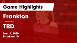 Frankton  vs TBD Game Highlights - Jan. 9, 2020