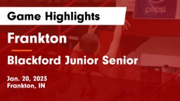 Frankton  vs Blackford Junior Senior  Game Highlights - Jan. 20, 2023