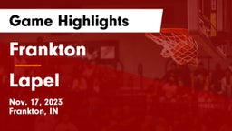 Frankton  vs Lapel  Game Highlights - Nov. 17, 2023