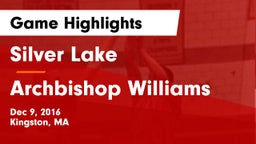 Silver Lake  vs Archbishop Williams  Game Highlights - Dec 9, 2016