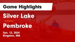 Silver Lake  vs Pembroke  Game Highlights - Jan. 12, 2024