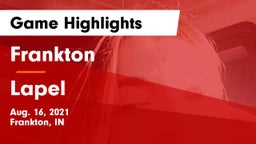 Frankton  vs Lapel  Game Highlights - Aug. 16, 2021