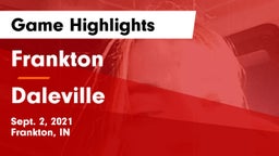 Frankton  vs Daleville  Game Highlights - Sept. 2, 2021