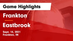 Frankton  vs Eastbrook  Game Highlights - Sept. 14, 2021