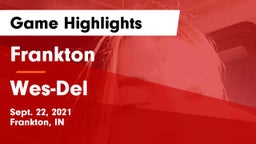 Frankton  vs Wes-Del  Game Highlights - Sept. 22, 2021