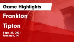 Frankton  vs Tipton Game Highlights - Sept. 29, 2021