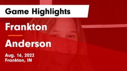 Frankton  vs Anderson  Game Highlights - Aug. 16, 2022