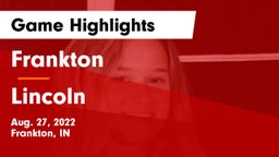 Frankton  vs Lincoln  Game Highlights - Aug. 27, 2022