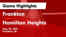 Frankton  vs Hamilton Heights  Game Highlights - Aug. 30, 2022