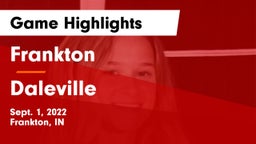 Frankton  vs Daleville  Game Highlights - Sept. 1, 2022