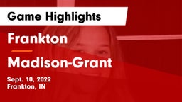 Frankton  vs Madison-Grant  Game Highlights - Sept. 10, 2022