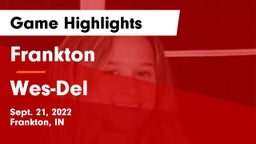 Frankton  vs Wes-Del  Game Highlights - Sept. 21, 2022