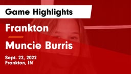 Frankton  vs Muncie Burris  Game Highlights - Sept. 22, 2022