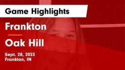Frankton  vs Oak Hill  Game Highlights - Sept. 28, 2023