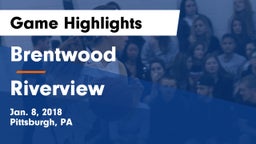 Brentwood  vs Riverview Game Highlights - Jan. 8, 2018