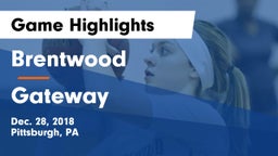 Brentwood  vs Gateway  Game Highlights - Dec. 28, 2018