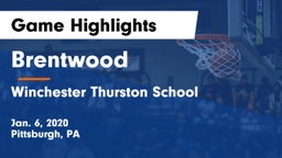 Brentwood  vs Winchester Thurston School Game Highlights - Jan. 6, 2020