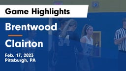 Brentwood  vs Clairton  Game Highlights - Feb. 17, 2023