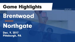 Brentwood  vs Northgate Game Highlights - Dec. 9, 2017
