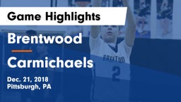Brentwood  vs Carmichaels  Game Highlights - Dec. 21, 2018