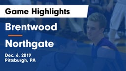 Brentwood  vs Northgate  Game Highlights - Dec. 6, 2019