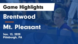 Brentwood  vs Mt. Pleasant  Game Highlights - Jan. 13, 2020